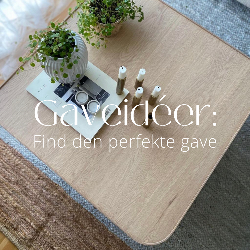 Gaveidéer: Find den perfekte gave